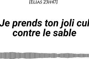 Man's voice: 'I take your pretty ass on the sand.' With wave sounds and cream massage fingering.