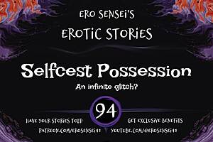 hear eses94 possess you in selfcest women-only erotic audio?